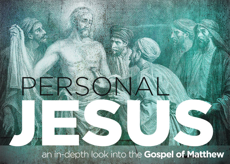 Personal Jesus series, A study through the book of Matthew